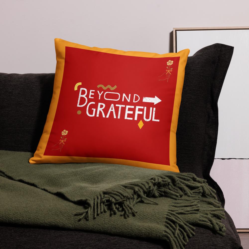 Beyond Grateful Throw Pillow – Thanksgiving Decorative Cushion (18x18, Orange & Red)