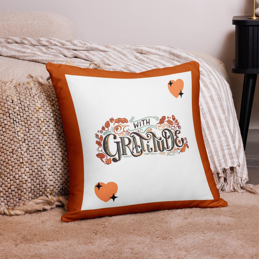 With Gratitude Throw Pillow – Thanksgiving Decorative Cushion (18x18, White with Orange Borders)